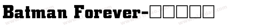 Batman Forever字体转换
